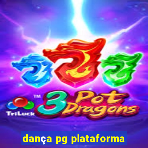 dança pg plataforma